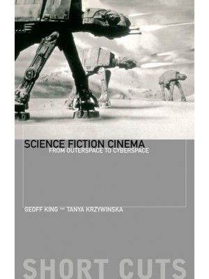 Science Fiction Cinema From Outerspace to Cyberspace - Short Cuts