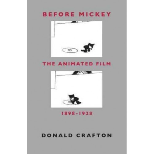 Before Mickey The Animated Film 1898-1928