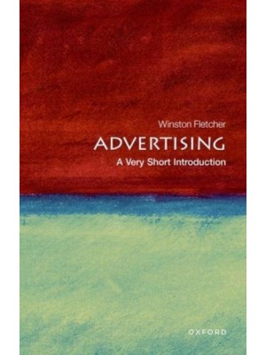 Advertising A Very Short Introduction - Very Short Introductions