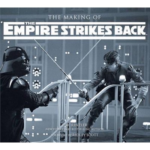 The Making of The Empire Strikes Back The Definitive Story