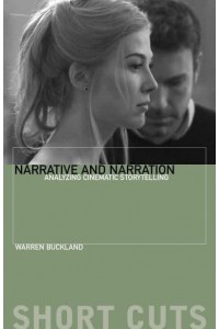Narrative and Narration Analyzing Cinematic Storytelling - Short Cuts