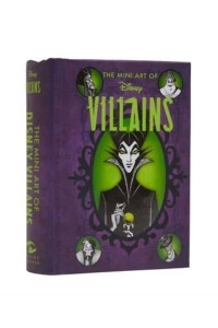 Disney: The Mini Art of Disney Villains Disney Villains Art Book - Disney Villains