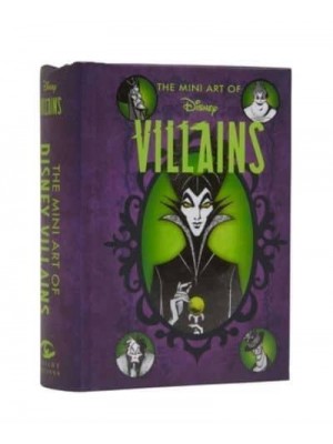 Disney: The Mini Art of Disney Villains Disney Villains Art Book - Disney Villains