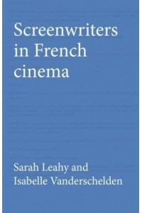 Screenwriters in French Cinema
