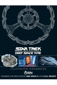 Star Trek Deep Space Nine Illustrated Handbook