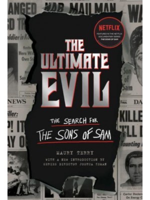 The Ultimate Evil The Search for the Sons of Sam