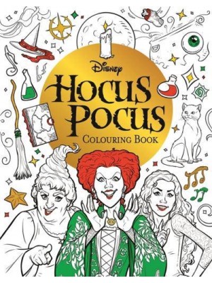 Disney Hocus Pocus Colouring Book Colour Your Way Through Salem With the Sanderson Sisters