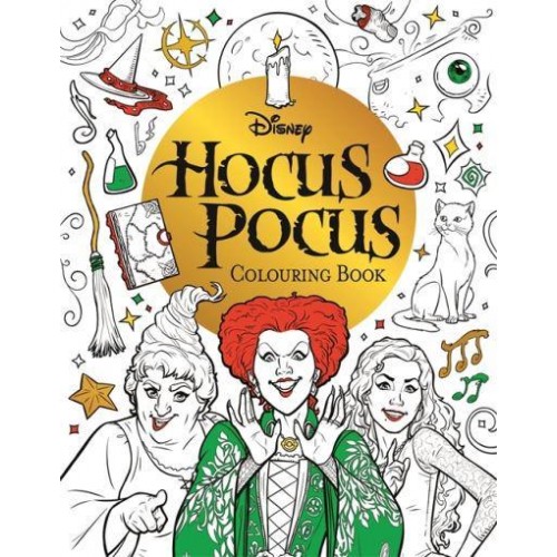 Disney Hocus Pocus Colouring Book Colour Your Way Through Salem With the Sanderson Sisters