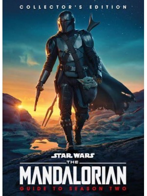 The Mandalorian Guide to Season Two - Star Wars