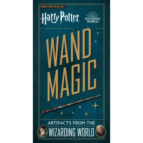 Wand Magic Artifacts from the Wizarding World