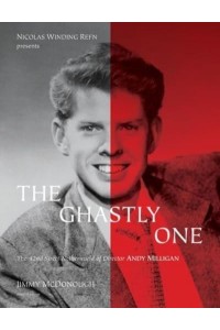 The Ghastly One The 42nd Street Netherworld of Director Andy Milligan