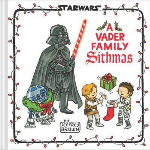 Star Wars: A Vader Family Sithmas - Star Wars