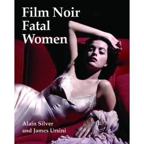 Film Noir Fatal Women