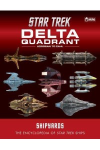 Star Trek Shipyards. Volume 2. The Delta Quadrant
