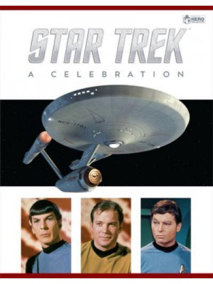 Star Trek - The Original Series: A Celebration A Celebration