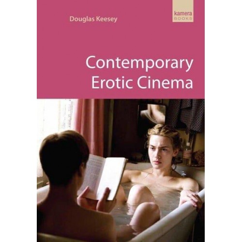 Contemporary Erotic Cinema