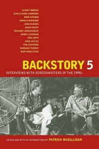 Backstory 5 Interviews With Screenwriters of the 1990S