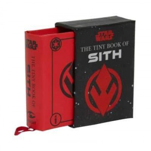 Star Wars: The Tiny Book of Sith (Tiny Book) Knowledge from the Dark Side of the Force - Tiny Book
