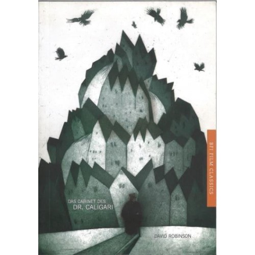 Das Cabinet Des Dr. Caligari - BFI Film Classics