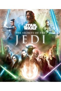 The Secrets of the Jedi - Star Wars