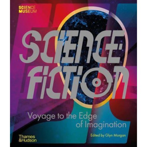 Science Fiction Voyage to the Edge of Imagination