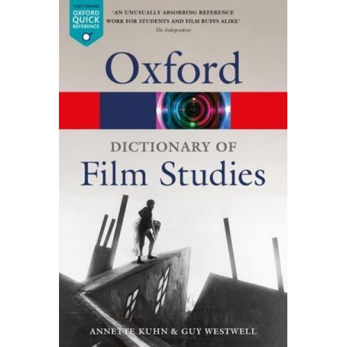A Dictionary of Film Studies - Oxford Quick Reference