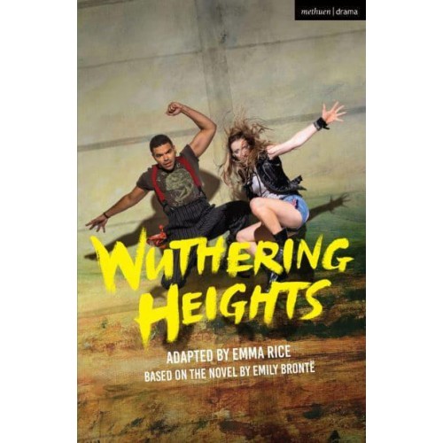 Wuthering Heights - Modern Plays