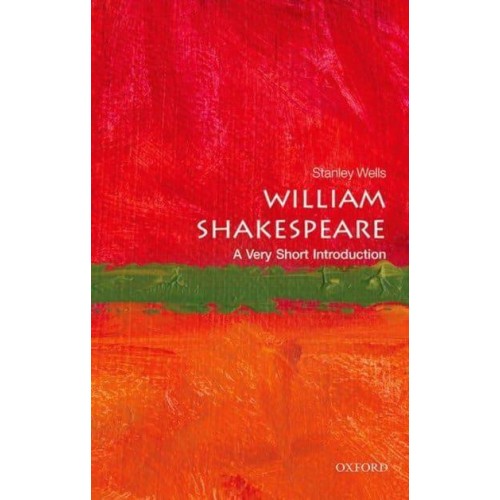 William Shakespeare A Very Short Introduction - Very Short Introductions