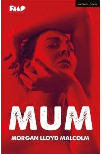 Mum - Modern Plays