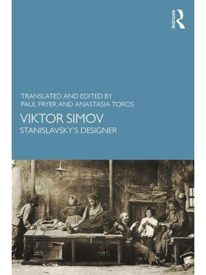 Viktor Simov Stanislavsky's Designer