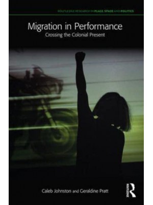 Theatre, Politics and Transnational Justice - Routledge Research in Place, Space and Politics