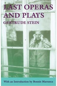 Last Operas and Plays (Revised) - PAJ Books