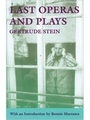 Last Operas and Plays (Revised) - PAJ Books