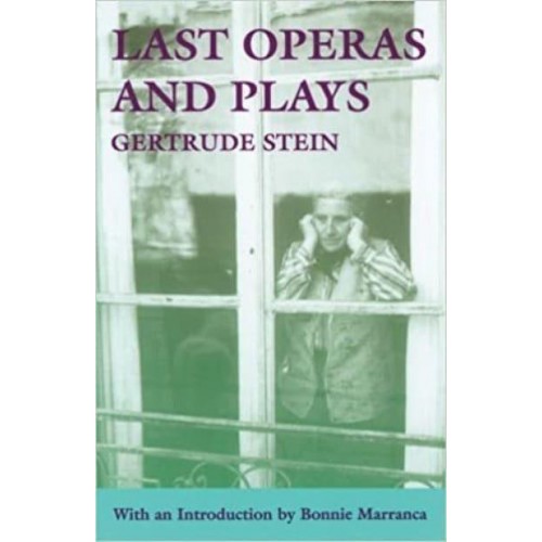 Last Operas and Plays (Revised) - PAJ Books