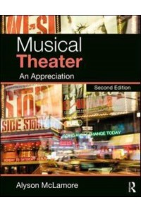 Musical Theater An Appreciation