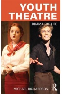 Youth Theatre Drama for Life