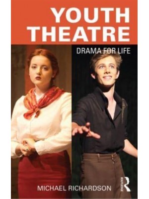 Youth Theatre Drama for Life