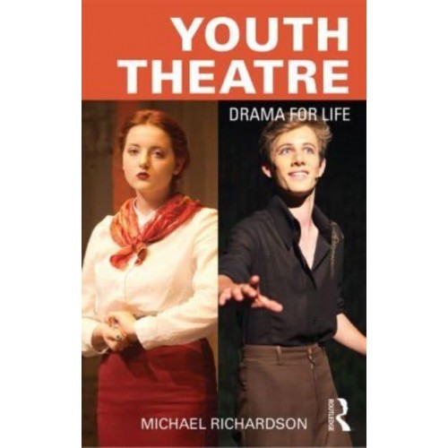 Youth Theatre Drama for Life