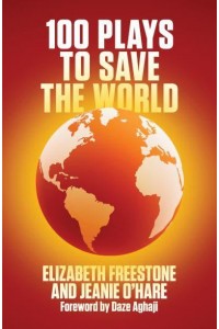 100 Plays to Save the World