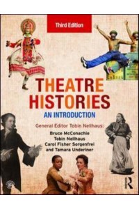 Theatre Histories An Introduction