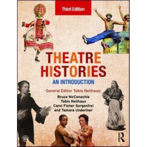 Theatre Histories An Introduction