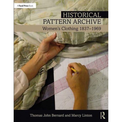 Historical Pattern Archive Women's Clothing 1837-1969