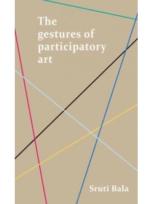 The Gestures of Participatory Art