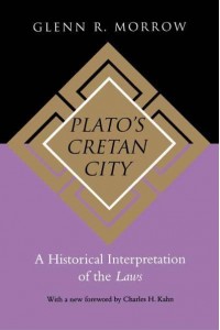 Plato's Cretan City A Historical Interpretation of the Laws