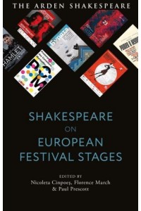Shakespeare on European Festival Stages