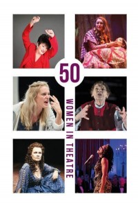 50 Women in Theatre - 50 Women