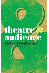 Theatre & Audience - Theatre And