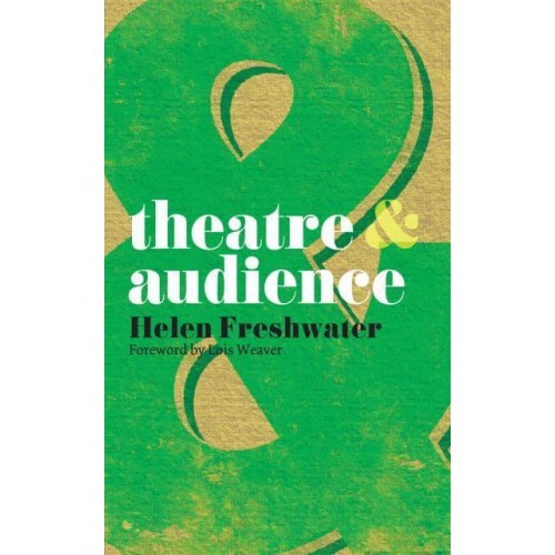 Theatre & Audience - Theatre And