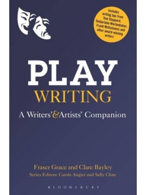 Playwriting: A Writers' and Artists' Companion - A Writers' and Artists' Companion