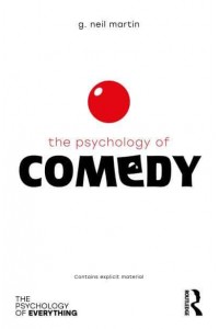 The Psychology of Comedy - The Psychology of Everything